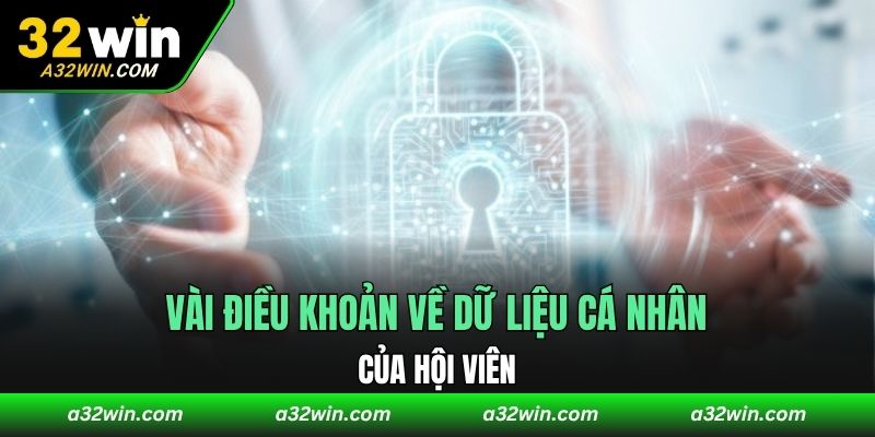 Vài điều khoản về dữ liệu cá nhân của hội viên