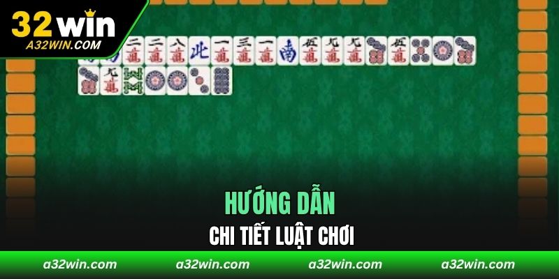 Hướng dẫn chi tiết luật chơi