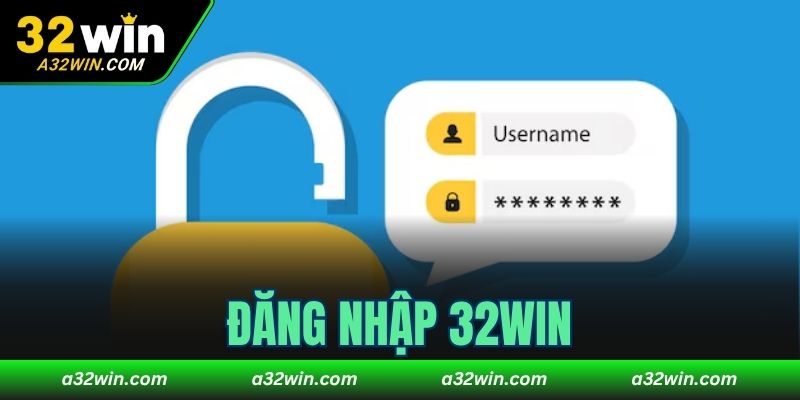 Đăng nhập 32WIN