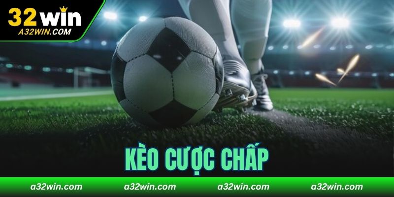 kèo cược chấp