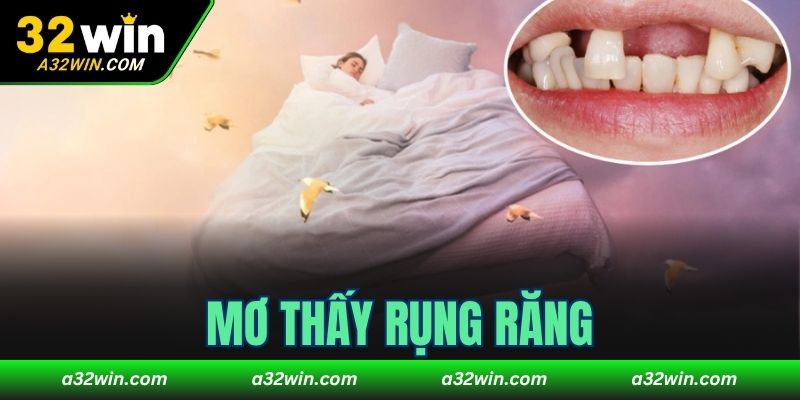 mơ thấy rụng răng